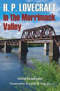 Cover image for H. P. Lovecraft in the Merrimack Valley