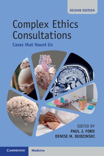 Cover image for Complex Ethics Consultations: Volume 1