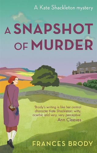 A Snapshot of Murder: Book 10 in the Kate Shackleton mysteries