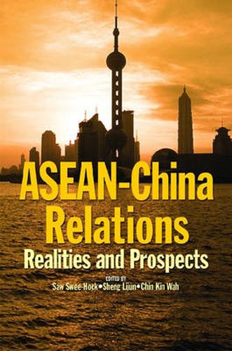 Cover image for ASEAN-China Relations: Realities and Prospects