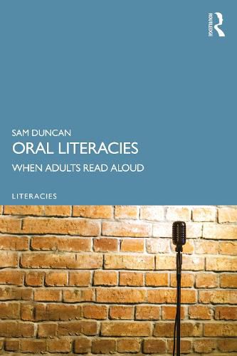 Oral Literacies: When Adults Read Aloud