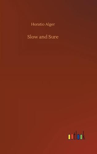 Cover image for Slow and Sure