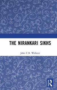 Cover image for The Nirankari Sikhs