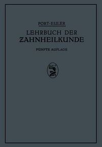 Cover image for Lehrbuch Der Zahnheilkunde