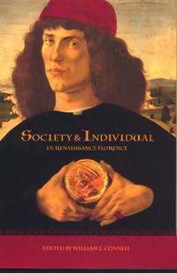 Cover image for Society and Individual in Renaissance Florence