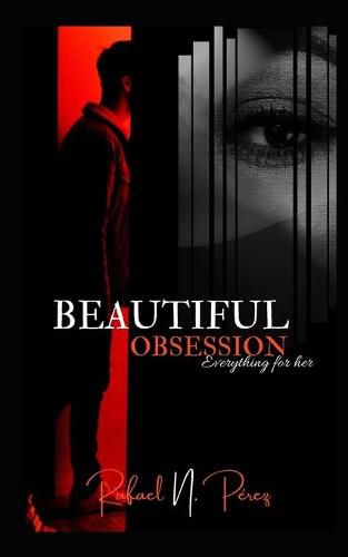 Cover image for Beautiful Obsession Everything for her