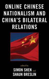 Cover image for Online Chinese Nationalism and China's Bilateral Relations