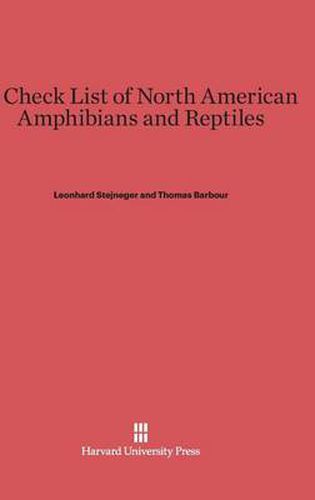 A Check List of North American Amphibians and Reptiles