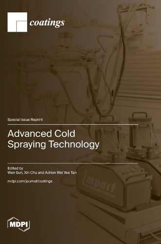 Cover image for Advanced Cold Spraying Technology