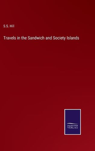 Cover image for Travels in the Sandwich and Society Islands