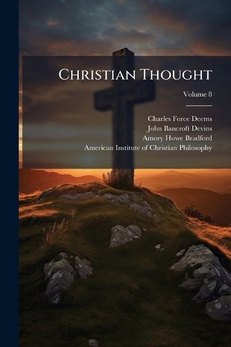 Cover image for Christian Thought, Volume 8...
