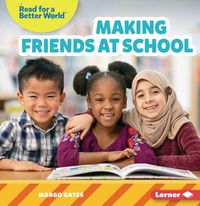 Cover image for Making Friends at School