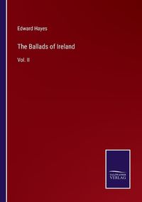 Cover image for The Ballads of Ireland