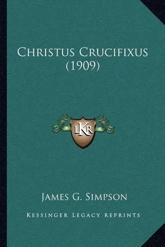 Christus Crucifixus (1909)