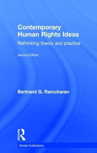 Cover image for Contemporary Human Rights Ideas: Rethinking theory and practice