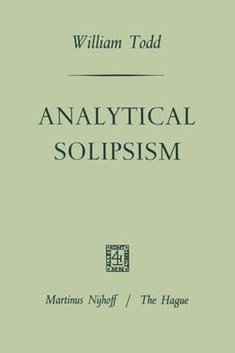 Analytical Solipsism