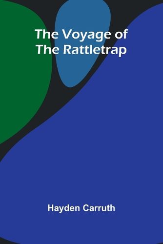 Cover image for The Voyage of the Rattletrap