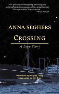 Cover image for Crossing: A Love Story