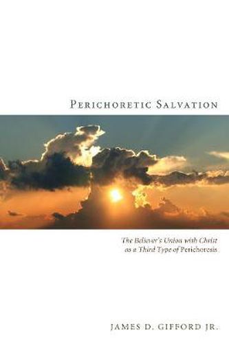 Cover image for Perichoretic Salvation