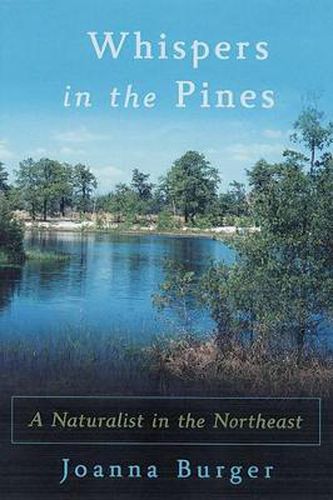 Whispers in the Pines: A Naturalist in the Northeast