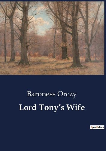 Cover image for Lord Tony's Wife