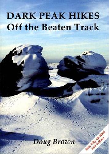 Cover image for Dark Peak Hikes: Off the Beaten Track