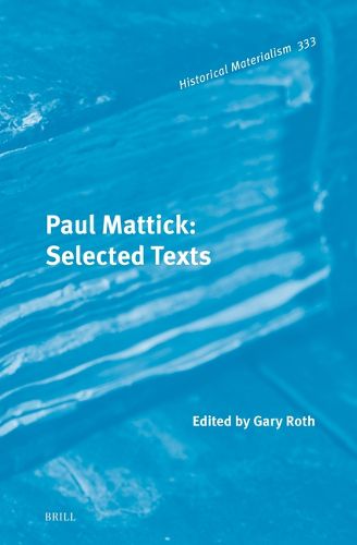 Paul Mattick: Selected Texts