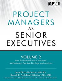 Cover image for Project managers as senior executives: Vol. 2: How the research was conducted