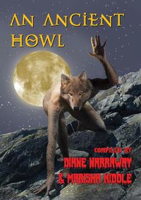 Cover image for An Ancient Howl