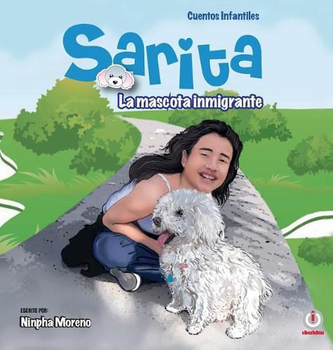 Cover image for Sarita: La mascota inmigrante