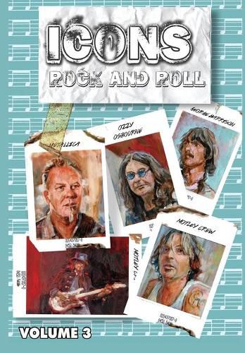 Cover image for Orbit: Icons of Rock and Roll: Volume #3: Metallica, Moetley Crue, Ozzy and George Harrison