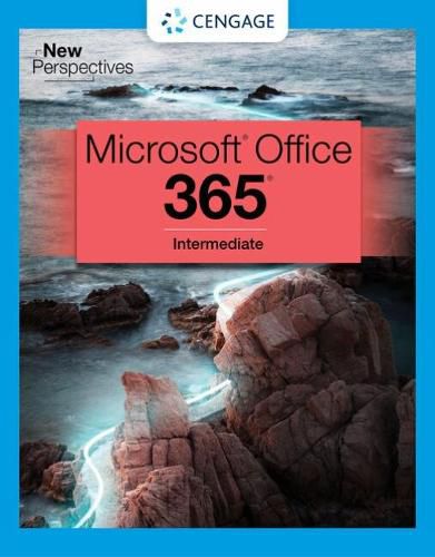 Cover image for New Perspectives Collection, Microsoft (R) 365 (R) & Office (R) 2021 Intermediate