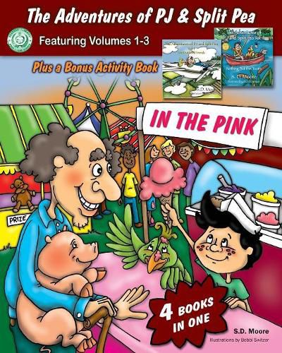 Cover image for The Adventures of PJ and Split Pea Vol. III: In the Pink