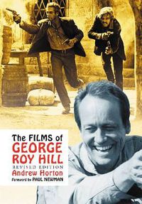 Cover image for The Films of George Roy Hill