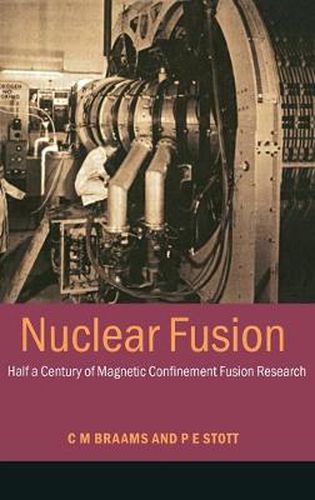Cover image for Nuclear Fusion: Half a Century of Magnetic Confinement Fusion Research
