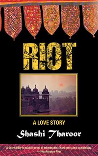 Cover image for Riot: A Murder Mystery of Late Twentieth Century India
