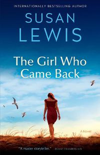 Cover image for The Girl Who Came Back: A Novel
