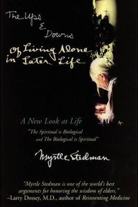 Cover image for The Ups and Downs of Living Alone in Later Life