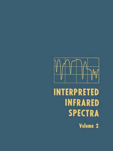 Cover image for Interpreted Infrared Spectra: Volume 2