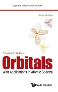 Cover image for Orbitals: With Applications In Atomic Spectra (Revised Edition)