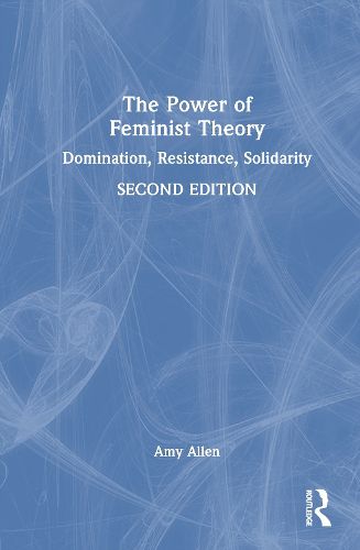 Cover image for The Power of Feminist Theory