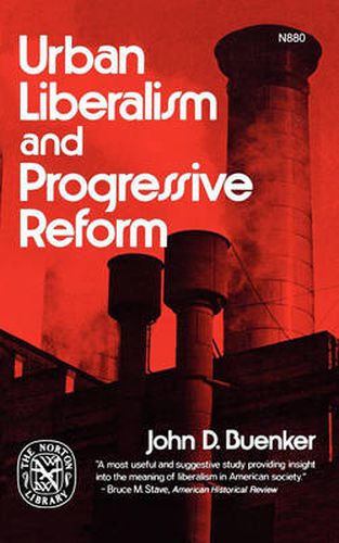 Cover image for Urban Liberalism and Progressive Reform