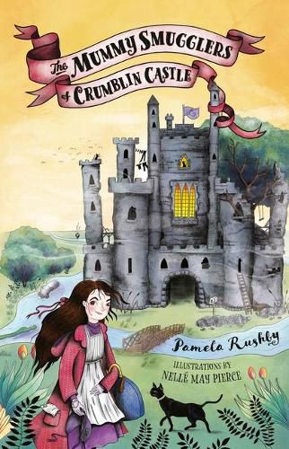 Cover image for The Mummy Smugglers of Crumblin Castle