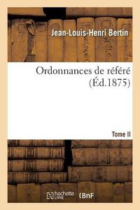 Cover image for Ordonnances de Refere