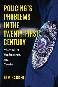 Cover image for Policing's Problems in the Twenty-First Century