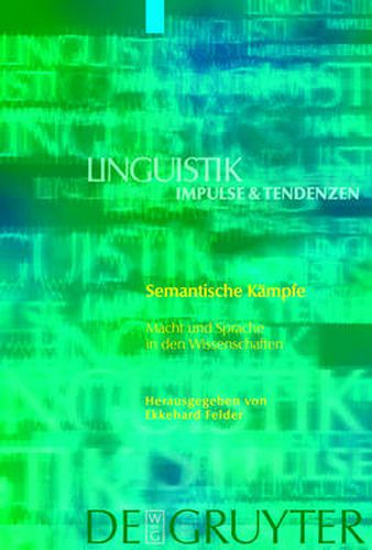 Semantische Kampfe: Macht und Sprache in den Wissenschaften