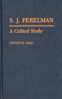 Cover image for S.J. Perelman: A Critical Study