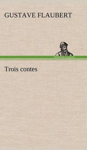 Cover image for Trois contes