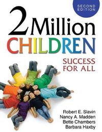 Cover image for 2 Million Children: Success for All