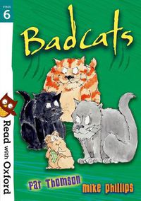Cover image for Read with Oxford: Stage 6: Badcats